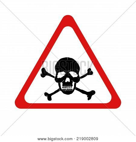 Vector danger sign with skull and crossbones. Vector illustration.