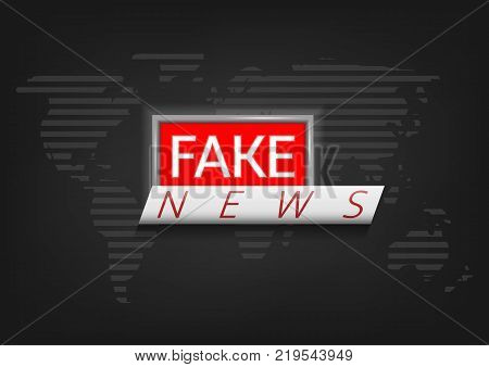 Fake news label over world map. Vector illustration