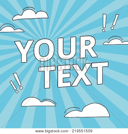 Blue sky white clouds background. Sunrise rays banner, light cloud. Summer holiday, season decoration for sale, welcome, shop, invitation. Clear backdrop, dispers ray. Happy scene sunny day