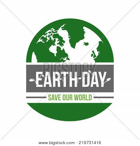 Happy Earth Day logo design.Half earth globe symbol, isolated on a white background. Vector Earth Day card
