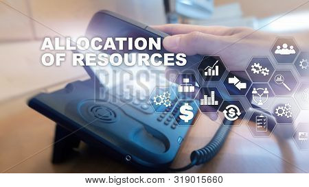 Allocation Of Resources Concept. Strategic Planning. Mixed Media. Abstract Business Background. Fina