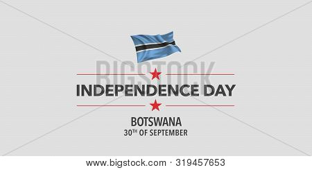 Botswana Independence Day Greeting Card, Banner, Vector Illustration. Botswanian Holiday 30th Of Sep