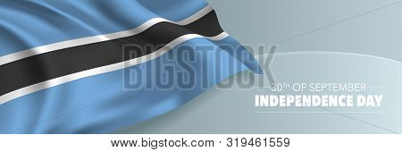 Botswana Independence Day Vector Banner, Greeting Card. Botswanian Wavy Flag In 30th Of September Na