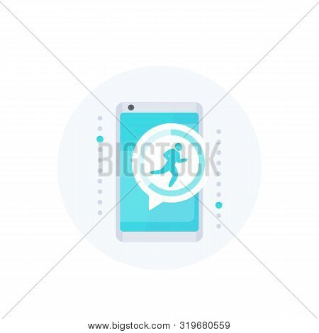 Fitness App Notification, Activity Tracker Vector Icon, Eps 10 File, Easy To Edit