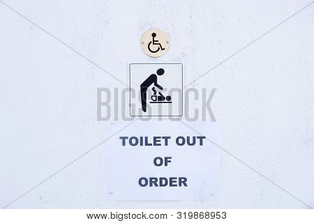 Baby Change Accessible Disabled Toilet Out Of Order Sign