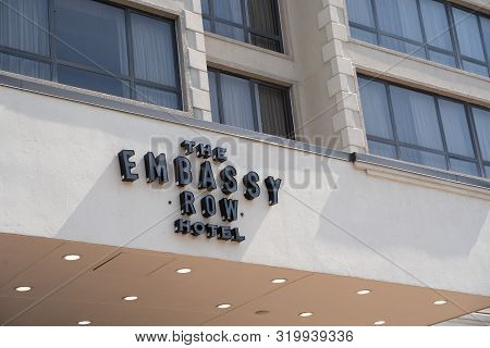 Washington, Dc - August 8, 2019: Sign For The Embassy Row Hotel, Located In Dupont Circle Neighborho