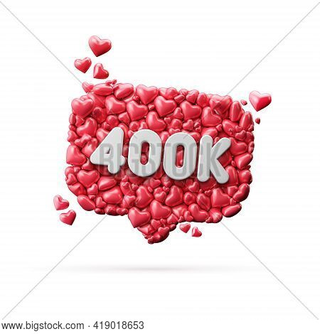 400 Thousand Social Media Influencer Subscribe Or Follow Banner. 3d Rendering