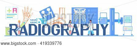 Radiography And X-ray Concept Vector For Header, Landing Page. Trauma, Pain, Osteoporosis Illustrati
