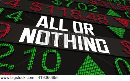 All or Nothing AOC Stock Trade Bid Order Offer All Shares Sale 3d Illustration
