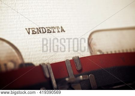 The word vendetta written with a typewriter.