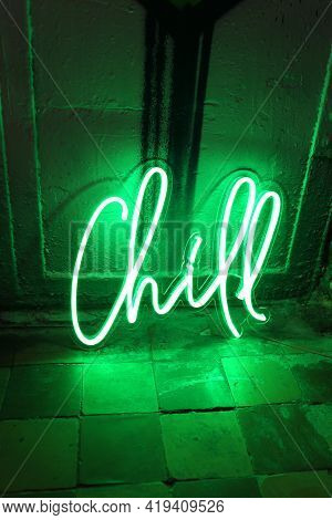 Green Neon Sign Chill. Trendy Style. Neon Sign. Custom Neon. Home Decor.