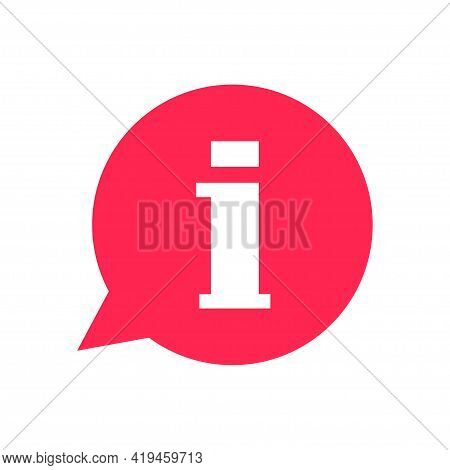 Information Icon. Information Bubble. Information Sign. Info Icon In Flat Style. Isolated Vector. Qu