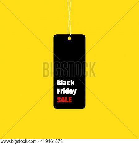 Black Friday Sale Tag. Special Offer Banner. Black Friday Label. Sale Vector Poster, Banner. Discoun