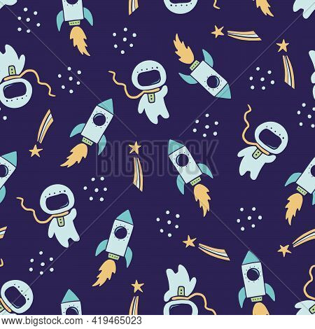 Cute Childish Seamless Pattern Of Space Elements, Rocket, Austronaut, Star, Satellite. Hand Drawn Ca