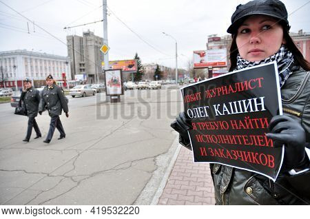 Barnaul,russia-october 10, 2010. Journalists With Posters Demand To Investigate The Attack On Their 