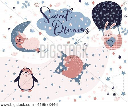 Sweet Dreams Set With Cute Sheep On The Moon, Spuirrel On A Pillow, Penguin In Sleep Mask And Bunny 