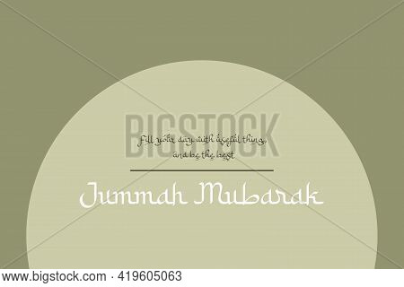 Jummah Mubarak Islamic Arabic Style Text. Holy Blessed Friday.