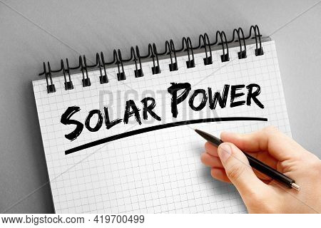 Solar Power Text On Notepad, Concept Background