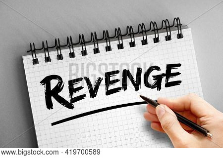 Revenge - Text On Notepad, Concept Background