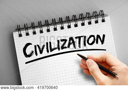 Civilization - Text On Notepad, Concept Background