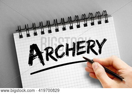 Archery Text On Notepad, Sport Concept Background