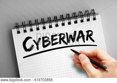 Cyberwar - Text On Notepad, Concept Background