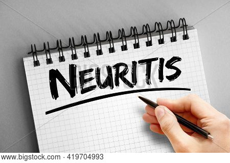Neuritis Text On Notepad, Medical Concept Background