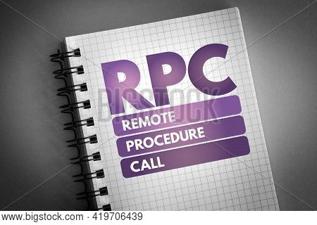 Rpc - Remote Procedure Call Acronym On Notepad, Technology Concept Background
