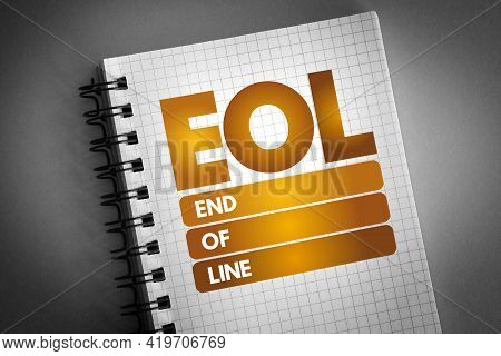 Eol - End Of Line Acronym On Notepad, Technology Concept Background