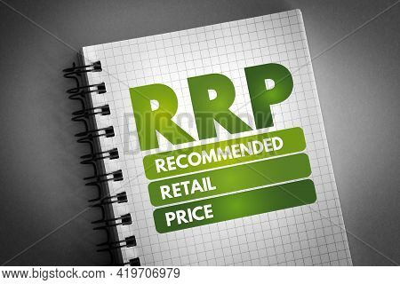 Rrp - Recommended Retail Price Acronym On Notepad, Business Concept Background