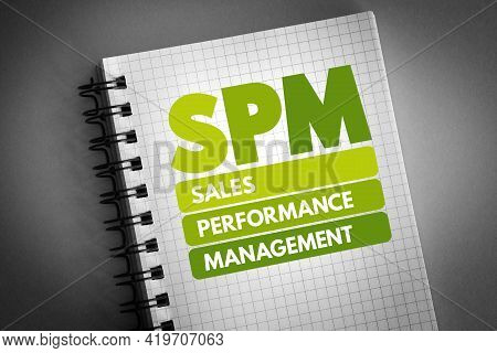 Spm - Sales Performance Management Acronym On Notepad, Business Concept Background