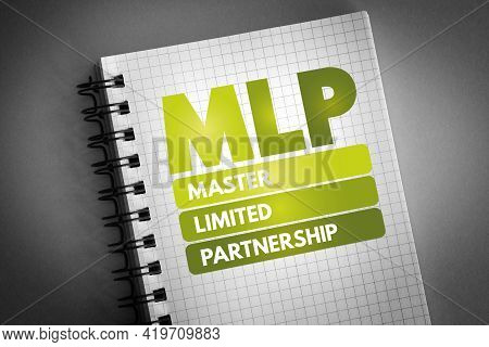 Mlp - Master Limited Partnership Acronym On Notepad, Business Concept Background