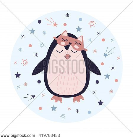 Cute Penguin In Sleeping Mask. Animal On The Starry Fantatic Sky. Vector Good Nignt And Sweet Dreams