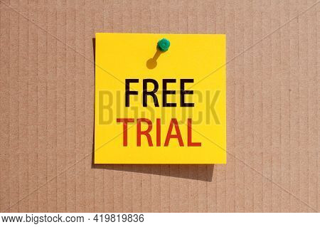 Word Writing Text Free Trial. Business Concept For The Ability To Buy And Sell On Your Own Terms, Br