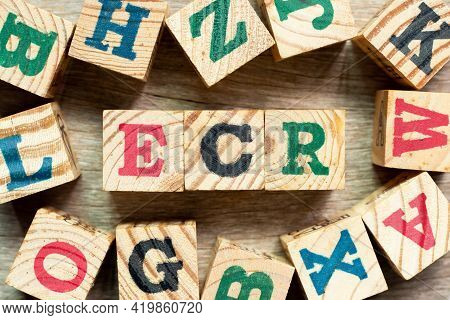 Alphabet Letter Block In Word Ecr (abbreviation Of Efficient Consumer Response, Early Career Researc