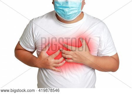 Fat Man Wearing A Mask Put Your Hand On Your Chest With Trouble Breathing Are At Risk Of Developing 