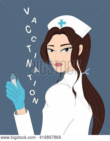 Beautiful Nurse Holding A Vaccine In Her Hands