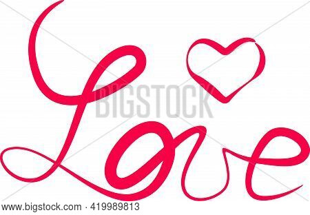 Red Word Love With Heart Lettering Handwritting Sloppy Style