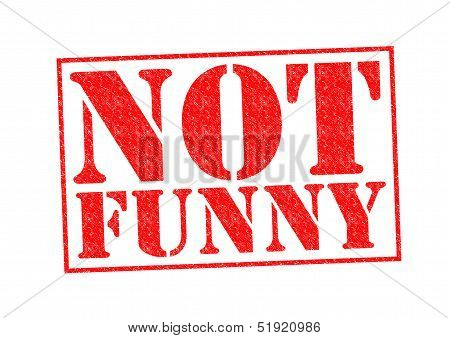 Not Funny