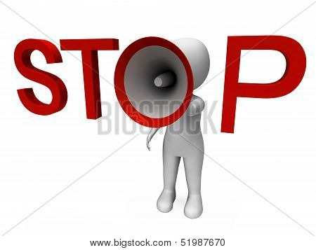 Stop Hailer Shows Halt Warning Refuse And Warn