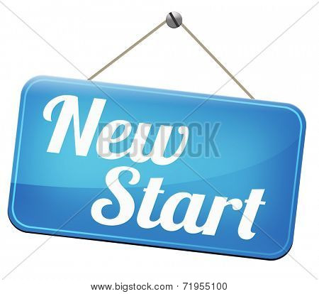 new fresh start or chance back to the beginning and do it again  