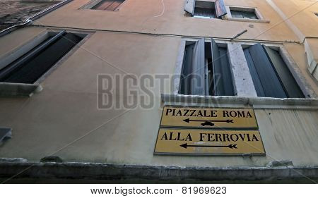 Road Signals To Rail Station In Venice Italy