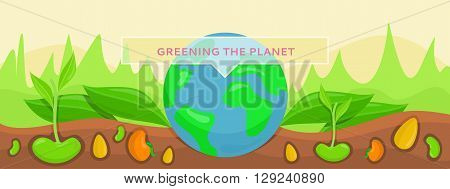 Bannner concept ecology greening planet. Save green planet, plants growing on fertile soil. Conceptual banner protection and care for planet earth. Nature environment bio system. Vector illustration