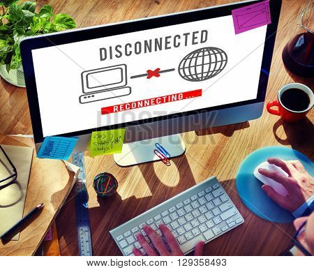 Disconnected Disconnect Error Inaccessible Concept