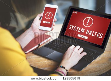 System Halted Network Problem Technology Software Concept