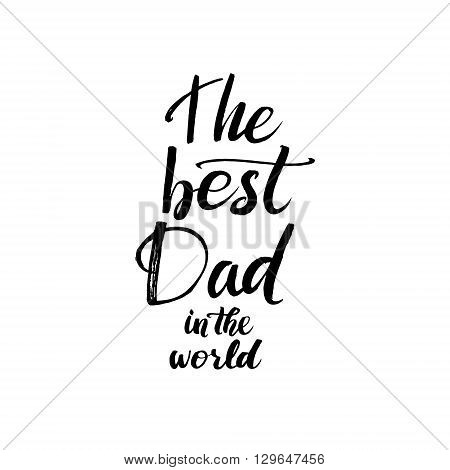 Hapy Fathers Day Black Greting card. Ink Inscription. Greeting card template for Father Day. Vector illustration EPS 10