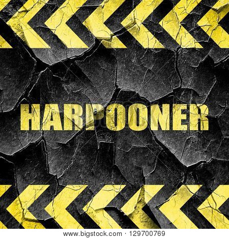 harpooner, black and yellow rough hazard stripes