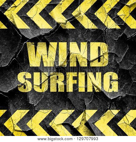 wind surfing sign background, black and yellow rough hazard stri