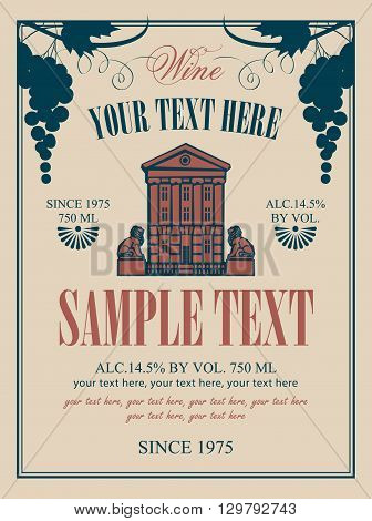 wine label in retro style image of a house with statues of lions and grapes