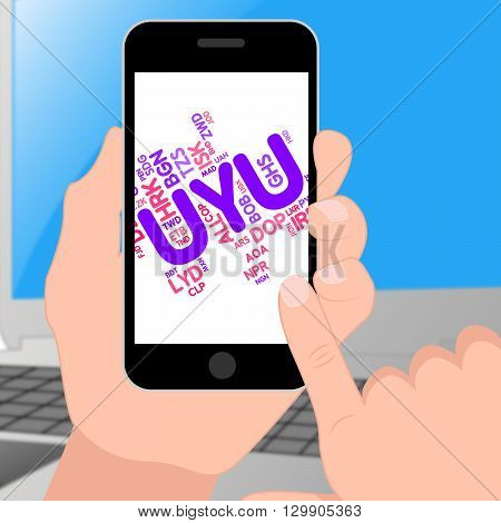 Uyu Currency Means Uruguay Peso And Forex